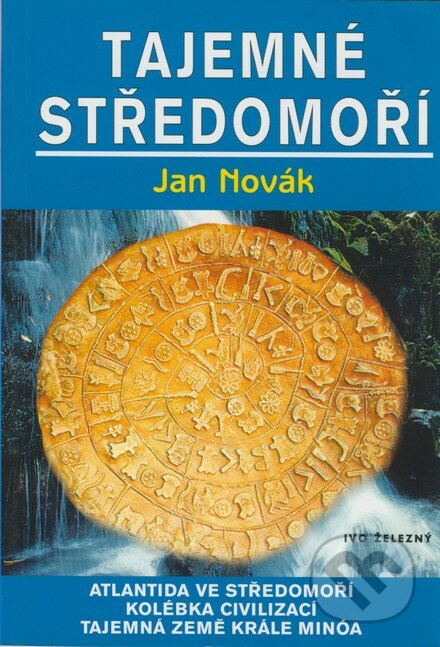 Tajemné středomoří - Jan Novák, Ivo Železný, 2002