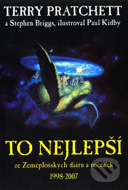 Kniha: To nejlepší ze Zeměplošských diářů a ročenek 1998 - 2007 (Stephen Briggs a Terry Pratchett). Talpress, 2008 Kniha: To nejlepší ze Zeměplošských diářů a ročenek 1998 - 2007 (Stephen Briggs a Terry Pratchett). Talpress, 2008
