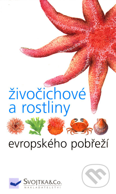 Kniha: Živočichové a rostliny evropského pobřeží (Peter Hayward, Tony Nelson-Smith a Chris Shields). Svojtka&Co., 2006 Kniha: Živočichové a rostliny evropského pobřeží (Peter Hayward, Tony Nelson-Smith a Chris Shields). Svojtka&Co., 2006