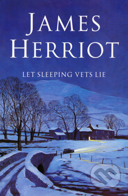 Kniha: Let Sleeping Vets Lie (James Herriot). Pan Books, 2006 Kniha: Let Sleeping Vets Lie (James Herriot). Pan Books, 2006