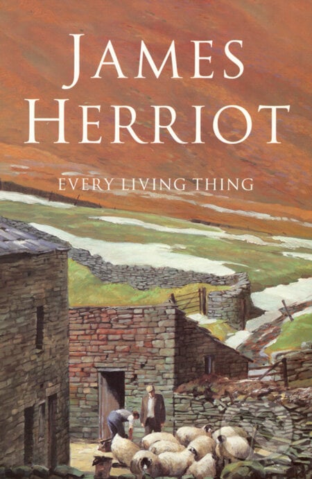 Every Living Thing - James Herriot, Pan Books, 2006