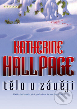 Kniha: Tělo v závěji (Katherine Hallpage). BB/art, 2008 Kniha: Tělo v závěji (Katherine Hallpage). BB/art, 2008