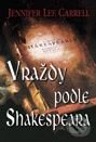 Kniha: Vraždy podle Shakespeara (Jennifer Lee Carrell). Domino Kniha: Vraždy podle Shakespeara (Jennifer Lee Carrell). Domino