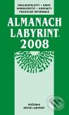 Kniha: Almanach Labyrint 2008 (Labyrint). Labyrint, 2008 Kniha: Almanach Labyrint 2008 (Labyrint). Labyrint, 2008