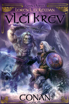 Kniha: Vlčí krev (Loren L. Coleman). Triton, 2006 Kniha: Vlčí krev (Loren L. Coleman). Triton, 2006