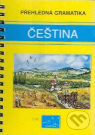 Kniha: Čeština (Martina Sobotíková). INFOA, 2006 Kniha: Čeština (Martina Sobotíková). INFOA, 2006