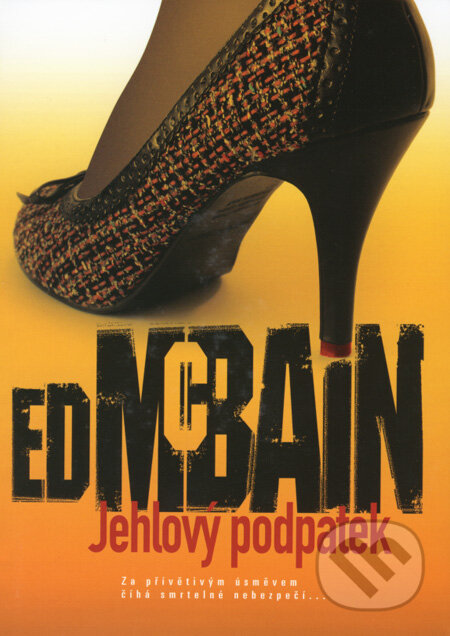 Kniha: Jehlový podpatek (Ed McBain). BB/art, 2008 Kniha: Jehlový podpatek (Ed McBain). BB/art, 2008