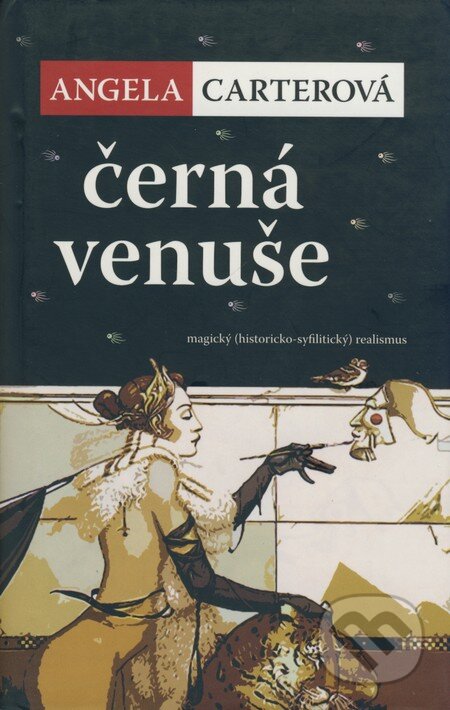 Kniha: Černá venuše (Angela Carter), 2003 Kniha: Černá venuše (Angela Carter), 2003