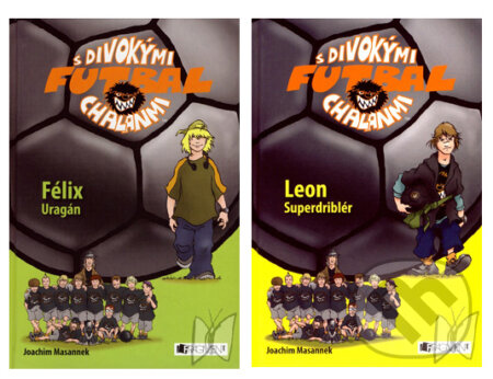 Kniha: Futbal s divokými chalanmi (kolekcia) (Joachim Masannek). Fragment, 2008 Kniha: Futbal s divokými chalanmi (kolekcia) (Joachim Masannek). Fragment, 2008