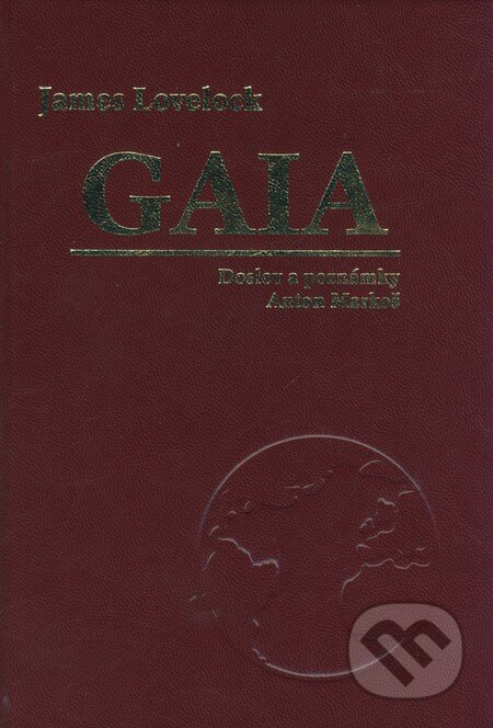 Kniha: Gaia (James Lovelock). Abies, 2001 Kniha: Gaia (James Lovelock). Abies, 2001