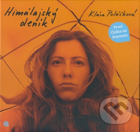 Kniha: Himálajský deník (Klára Poláčková). Gutenberg, 2008 Kniha: Himálajský deník (Klára Poláčková). Gutenberg, 2008