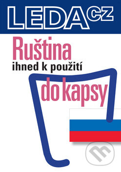 Kniha: Ruština do kapsy (Hana Žofková). Leda, 2008 Kniha: Ruština do kapsy (Hana Žofková). Leda, 2008
