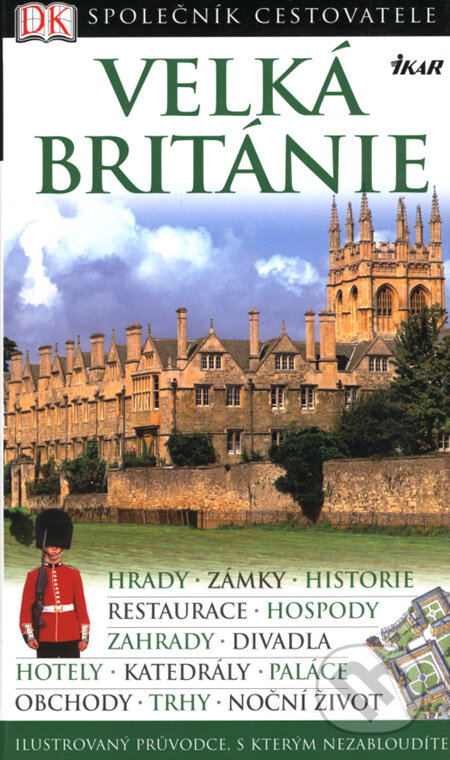 Kniha: Velká Británie (Michael Leapman). Ikar CZ, 2006 Kniha: Velká Británie (Michael Leapman). Ikar CZ, 2006