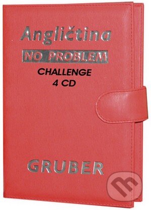Kniha: Angličtina No Problem - Challenge (David Gruber). Gruber TDP, 2008 Kniha: Angličtina No Problem - Challenge (David Gruber). Gruber TDP, 2008