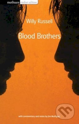 Blood Brothers - Willy Russell, Jim Mulligan, Bloomsbury, 1995