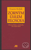 Kniha: Zorným úhlem filosofa (Erazim Kohák). Ježek, 2004 Kniha: Zorným úhlem filosofa (Erazim Kohák). Ježek, 2004