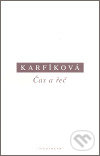 Kniha: Čas a řeč (Lenka Karfíková). OIKOYMENH, 2007 Kniha: Čas a řeč (Lenka Karfíková). OIKOYMENH, 2007
