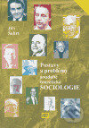 Kniha: Postavy a problémy soudobé teoretické sociologie (Jiří Šubrt). ISV, 2005 Kniha: Postavy a problémy soudobé teoretické sociologie (Jiří Šubrt). ISV, 2005