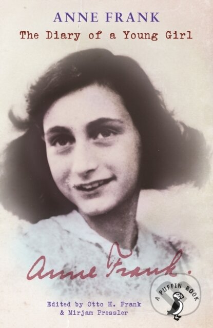 Kniha: The Diary of a Young Girl (Anne Frank). Puffin Books, 2009 Kniha: The Diary of a Young Girl (Anne Frank). Puffin Books, 2009