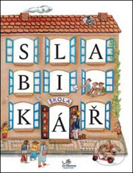 Kniha: Slabikář (Hana Mikulenková). Prodos, 2004 Kniha: Slabikář (Hana Mikulenková). Prodos, 2004