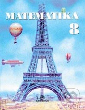 Kniha: Matematika 8 (Josef Molnár). Prodos, 2000 Kniha: Matematika 8 (Josef Molnár). Prodos, 2000