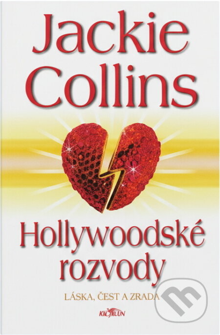Kniha: Hollywoodské rozvody (Jackie Collins). , 2002 Kniha: Hollywoodské rozvody (Jackie Collins). , 2002