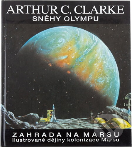 Kniha: Sněhy Olympu (Arthur C. Clarke). Kniha: Sněhy Olympu (Arthur C. Clarke).