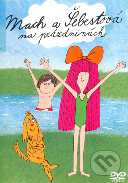 Film: Mach a Šebestová na prázdninach (Adolf Born, Cilka Dvořáková, Miloš Macourek a Petr Nárožný) (DVD). , 2000 Film: Mach a Šebestová na prázdninach (Adolf Born, Cilka Dvořáková, Miloš Macourek a Petr Nárožný) (DVD). , 2000