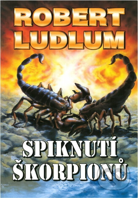 Kniha: Spiknutí škorpionů (Robert Ludlum). Ikar Kniha: Spiknutí škorpionů (Robert Ludlum). Ikar