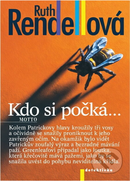 Kniha: Kdo si počká... (Ruth Rendellová). Kniha: Kdo si počká... (Ruth Rendellová).