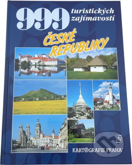 Kniha: 999 turistických zajímavostí České republiky (Petr David a Vladimír Soukup). , 2002 Kniha: 999 turistických zajímavostí České republiky (Petr David a Vladimír Soukup). , 2002