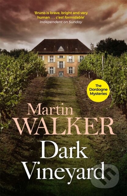 Kniha: Dark Vineyard (Martin Walker). Quercus, 2010 Kniha: Dark Vineyard (Martin Walker). Quercus, 2010