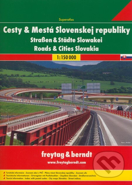 Cesty & Mestá Slovenskej republiky (freytag&berndt). freytag&berndt Cesty & Mestá Slovenskej republiky (freytag&berndt). freytag&berndt