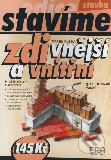 Kniha: Zdi vnější a vnitřní (Martin Kužela). ERA group, 2006 Kniha: Zdi vnější a vnitřní (Martin Kužela). ERA group, 2006
