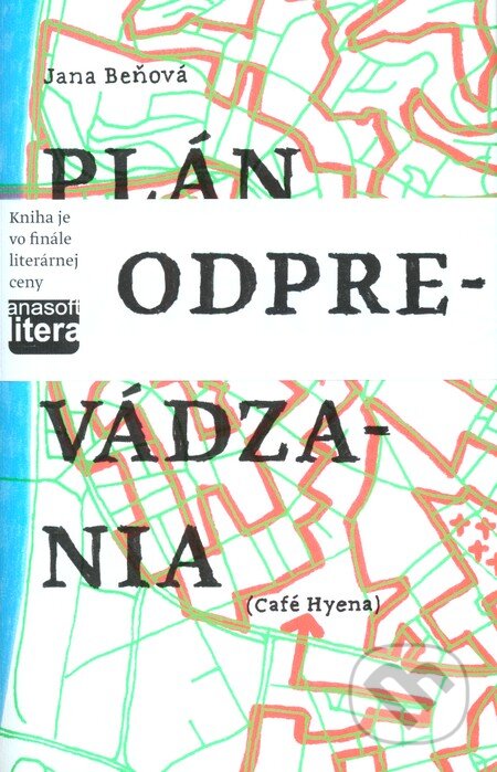 Kniha: Plán odprevádzania (Jana Beňová). L.C.A., 2008 Kniha: Plán odprevádzania (Jana Beňová). L.C.A., 2008