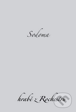 Kniha: Sodoma (hrabě z Rochesteru). Dybbuk Kniha: Sodoma (hrabě z Rochesteru). Dybbuk