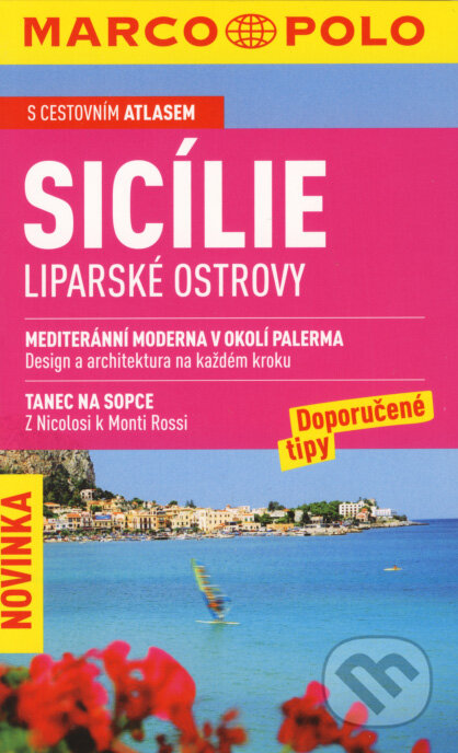 Kniha: Sicílie - Liparské ostrovy (Marco Polo). Marco Polo, 2008 Kniha: Sicílie - Liparské ostrovy (Marco Polo). Marco Polo, 2008