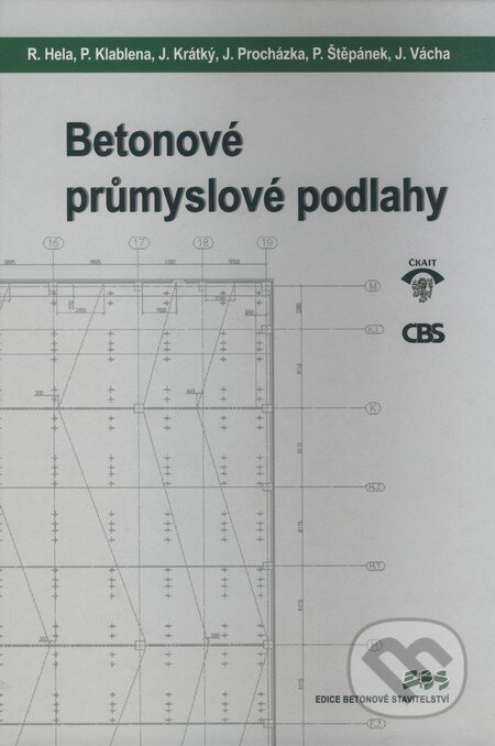 Kniha: Betonové průmyslové podlahy (J. Krátký, P. Klablena, Rudolf Hela a kolektiv). Informační centrum ČKAIT, 2006 Kniha: Betonové průmyslové podlahy (J. Krátký, P. Klablena, Rudolf Hela a kolektiv). Informační centrum ČKAIT, 2006