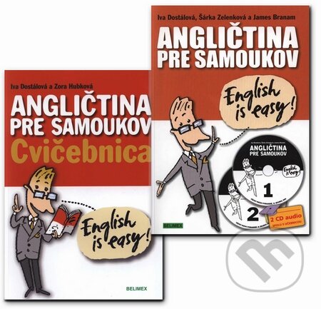 Kniha: Angličtina pre samoukov (kolekcia) (Iva Dostálová a kolektív). Belimex Kniha: Angličtina pre samoukov (kolekcia) (Iva Dostálová a kolektív). Belimex
