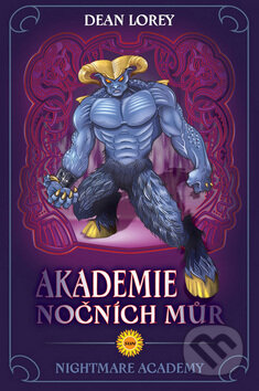 Kniha: Akademie nočních můr (Dean Lorey). SUN, 2008 Kniha: Akademie nočních můr (Dean Lorey). SUN, 2008