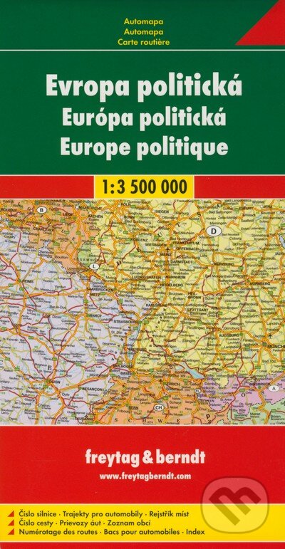 Európa politická 1:3 500 000 (freytag&berndt). freytag&berndt, 2018 Európa politická 1:3 500 000 (freytag&berndt). freytag&berndt, 2018