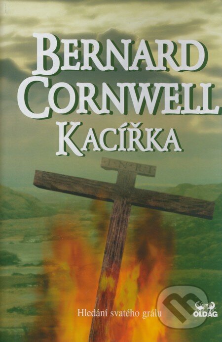 Kniha: Kacířka (Bernard Cornwell). OLDAG, 2004 Kniha: Kacířka (Bernard Cornwell). OLDAG, 2004