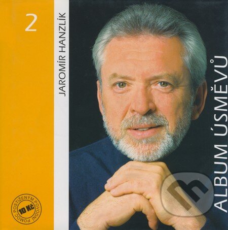 Album úsměvů 2 - Jaromír Hanzlík, Album s.r.o., 2002