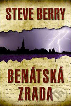Kniha: Benátská zrada (Steve Berry). Domino, 2008 Kniha: Benátská zrada (Steve Berry). Domino, 2008