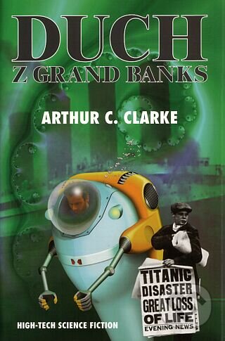 Kniha: Duch z Grand Banks (Arthur C. Clarke). Polaris, 2008 Kniha: Duch z Grand Banks (Arthur C. Clarke). Polaris, 2008