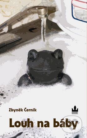 Kniha: Louh na báby (Zbyněk Černík). Baronet, 2008 Kniha: Louh na báby (Zbyněk Černík). Baronet, 2008
