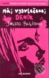 Kniha: Můj vysvlečenej deník (Johana Rubínová). Daranus, 2008 Kniha: Můj vysvlečenej deník (Johana Rubínová). Daranus, 2008