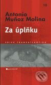 Kniha: Za úplňku (Antonio Muňoz Molina). Garamond, 2008 Kniha: Za úplňku (Antonio Muňoz Molina). Garamond, 2008