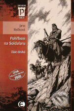 Kniha: Pohřbeni na Soldafaru II (Jana Rečková). Epocha, 2008 Kniha: Pohřbeni na Soldafaru II (Jana Rečková). Epocha, 2008