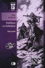 Kniha: Pohřbeni na Soldafaru I (Jana Rečková). Epocha, 2008 Kniha: Pohřbeni na Soldafaru I (Jana Rečková). Epocha, 2008